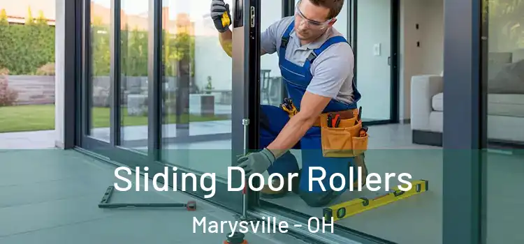 Sliding Door Rollers Marysville - OH